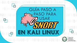 Guía paso a paso para usar Snort en Kali Linux