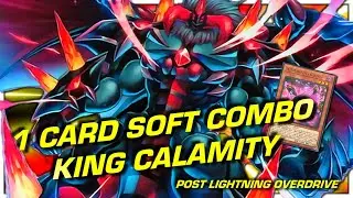 1 CARD Soft Combo KING CALAMITY [Post-Lightning Overdrive]