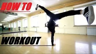 Workout | Bboy Fe_DoSK1n