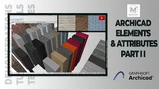 ArchiCAD Elements And Attributes PART II