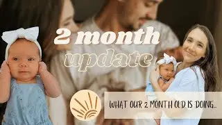 Our Baby's 2 Month Update (9 weeks old) | 5 minute mommy makeup | Couple Vlog #18