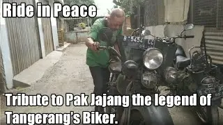 BERBURU MOTOR TUA // Tribute To Pak Jajang The Legend of Tangerang's Biker