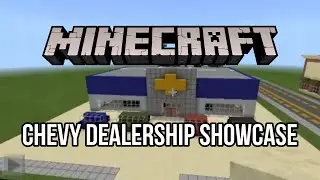 Minecraft | Chevy Dealership Showcase