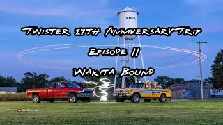 [4K] Twister 27th Anniversary: Episode II - Wakita Bound