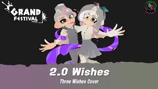 2.O Wishes - Splatoon 3 Three Wishes Cover
