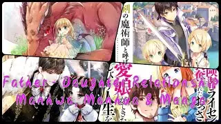 Top 5 Father - Daughter Relationship Manhwa , Manhua & Manga