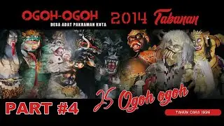 Ogoh Ogoh Tabanan Kota 2014 FULL MOVIE PART #4
