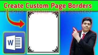 Step-By-Step Tutorial to Create Custom Page Border in MS Word. With Easy and Simple Method.