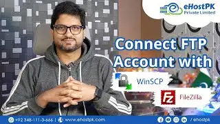 Connect Your FTP Account with FileZilla and WinSCP - Learn with 