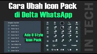 ✅Cara Ubah Tampilan Icon Pack Delta WhatsApp Terbaru 2022