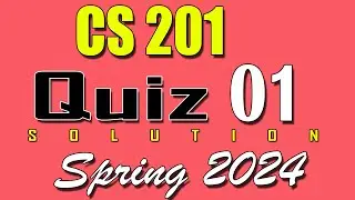 CS201 Quiz 1 Solution 2024 | CS201 Quiz 1 Solved Spring 2024 | VU Scholar