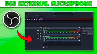 How To Use External Microphone In OBS Studio