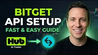 How to Connect Bitget API to Hub AI Trader | Full Guide