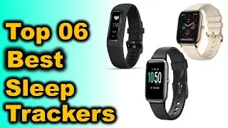 Best Sleep Trackers 2021 || Top 6 Best Sleep Trackers Picks! Reviews 2021