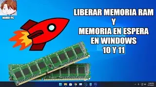 Liberar Memoria Ram y Memoria en Espera Windows 10 y Windows 11. Acelerar y Optimizar 2023
