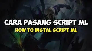 Cara Pasang Script Skin Mobile Legends | Script Skin Mobile Legends