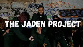 The Jaden Project - Jaden Smith | feat. Leona's Crew | Created by : Saveenha