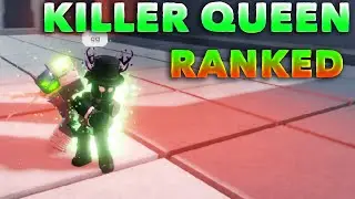 [AUT] Going Ranked With KILLER QUEEN!