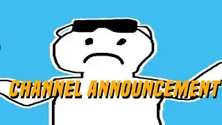I'm Moving To Another Channel | Channel Announcement