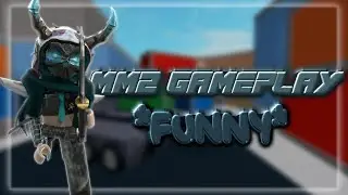 MM2 Gameplay *FUNNY* |