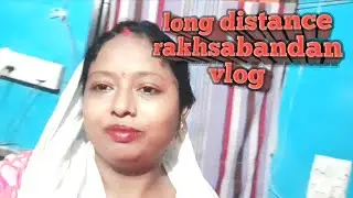 es baar long distance rakhsabandan es baar babu k papa k bhi rakhi nhi..#dailyvlog
