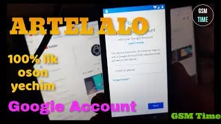 ARTEL ALO Google Account himoya tizimini ochish