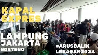 Arus Balik Lampung Jakarta
