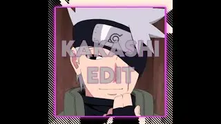 •Kakashi Hatake | EDIT•