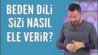 Aşkım Kapışmak: Beden dili duyguları saklamaz