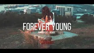 Rawi Beat   Forever Young