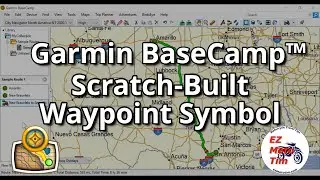 Garmin BaseCamp™ Scratch-Built Waypoint Symbols