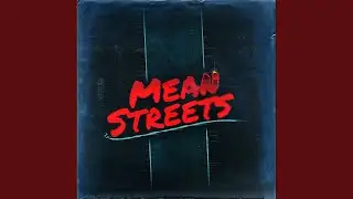 Mean Streets