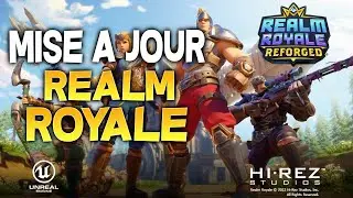 REALM ROYALE UPDATE!! - All the news! New PATCH