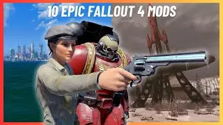 10 EPIC Fallout 4 Mods You NEED To Try Now!