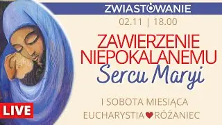 Msza Święta z zawierzeniem Niepokalanemu Sercu Maryi - I sobota miesiąca [02.11.2024] Jezuici Łódź