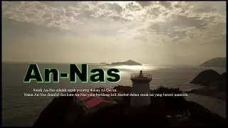 Bacaan Surat An Nas merdu dan Artinya Terjemahan