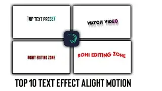 Top 10 🔥 Text Animation XML ll Text Effect Alight Motion ll Text Present Link XML ll