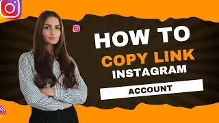 How to Copy Instagram Links | Quick and Easy Tutorial In 2024 