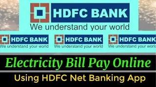 Electricity Bill Pay Online | How To Pay Electricity Bill Through HDFC NetBanking | HDFC Net Banking