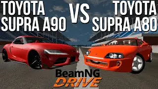 Toyota Supra A90 vs Toyota Supra A80! Супра или немецкая пародия на неё? (Сравнение машин в BeamNG)