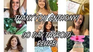 Thank you Anthony William! | 90 Day Thyroid Rehab