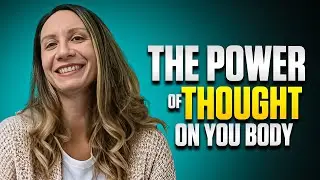 Your Thoughts Can Create Pain & Symptoms!!