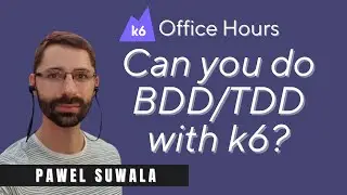 Assertions in k6 with CTO Pawel Suwala (k6 Office Hours #68)