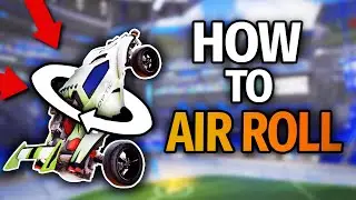 How To Air Roll Left And Right In Rocket League