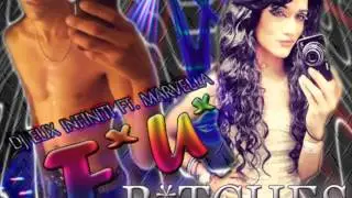 DJ ELIX INFINITI ft MARVELLA - F U BITCHES (Official Video)