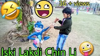 Ye Kaya kiya ! Useki lakdi chin li 😂