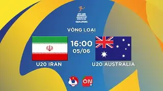 🔴Trực tiếp: U20 Iran - U20 Australia | Vòng loại 2 giải U20 nữ châu Á 2024