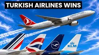Europe's Biggest Airlines Are LOSING To Turkish Airlines — Here's Why