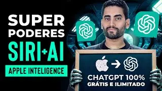 Nova IA da APPLE deixou a SIRI 100X mais PODEROSA (+CHATGPT GRÁTIS ILIMITADO)