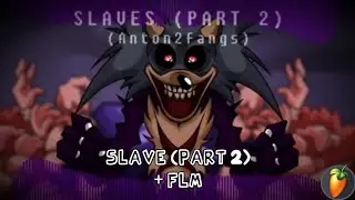 FNF Lord X Wrath - Slaves Round 2 But FLM exists